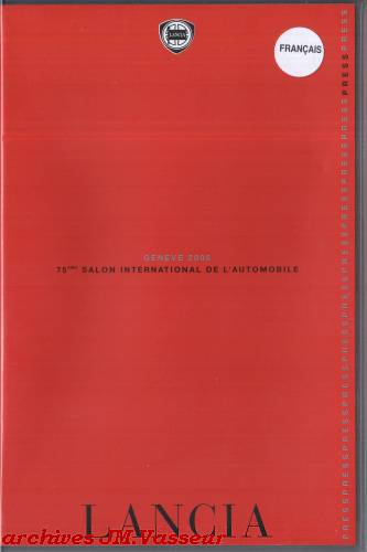 LANCIA : Dossier de presse Salon de Genève 2005